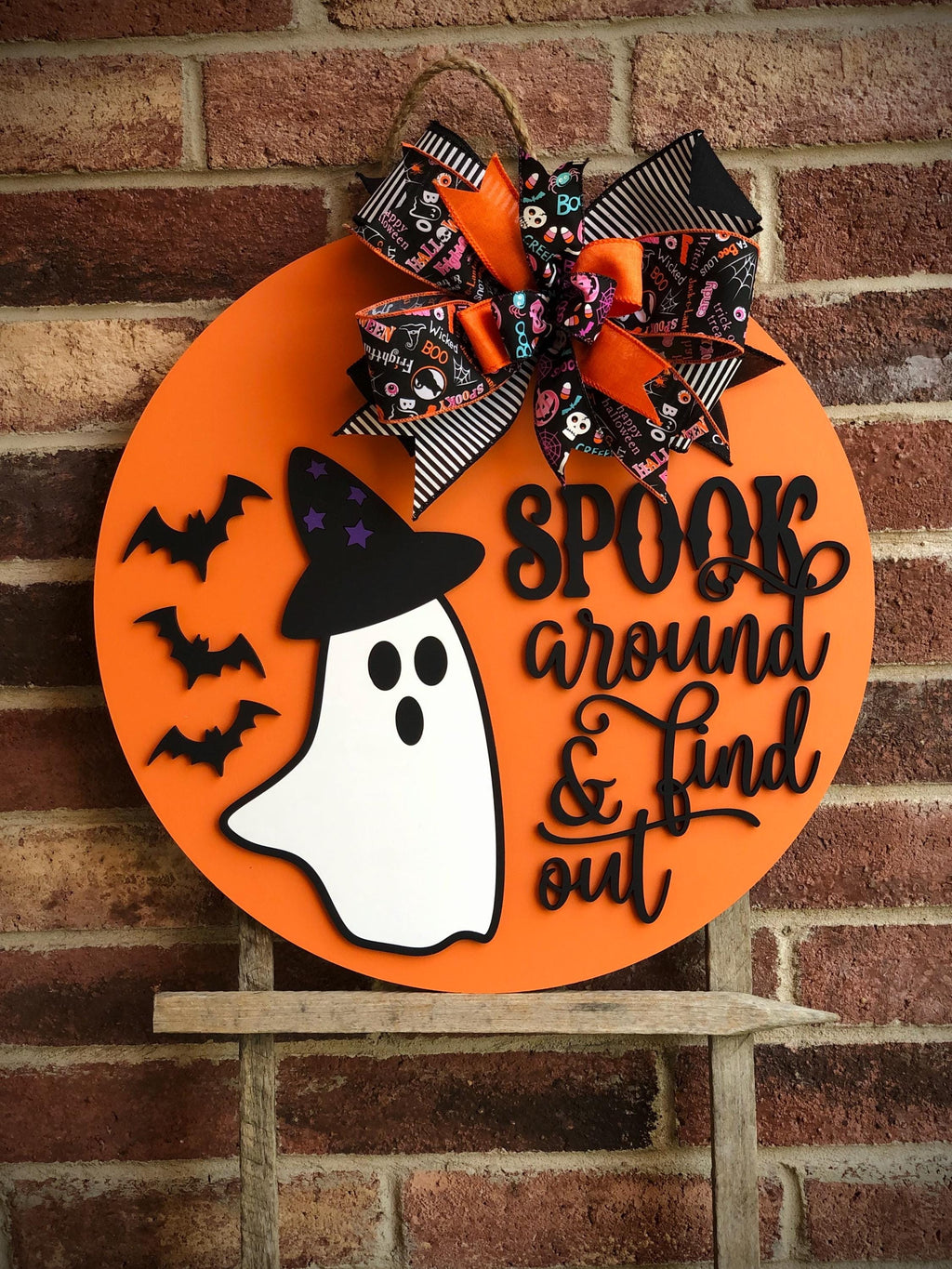 Spook Around And Find Out Halloween Door Hanger