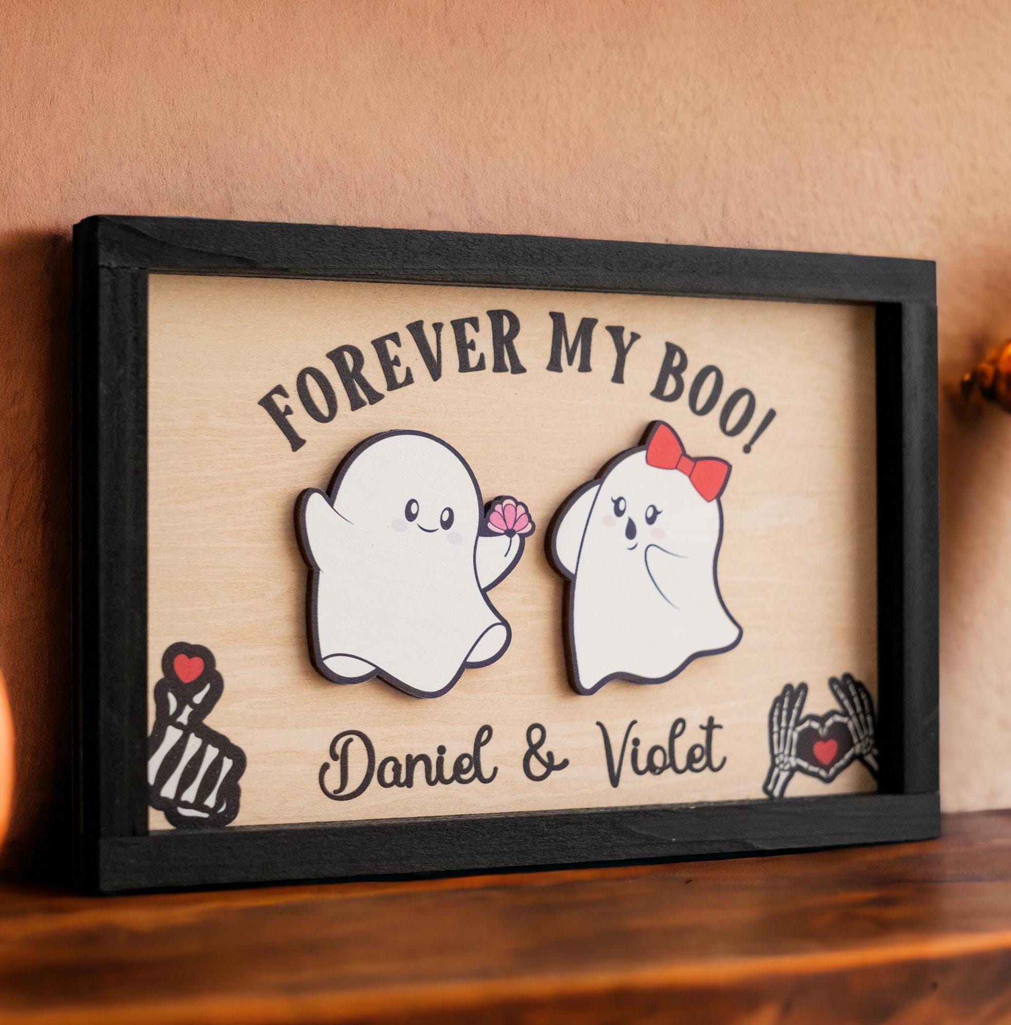 Personalized Forever My Boo Sign